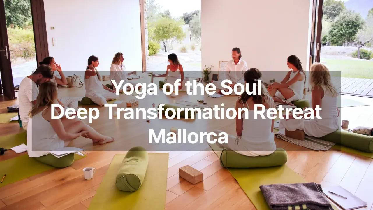Yoga & djup transformationsretreat – Mallorca, augusti 2026